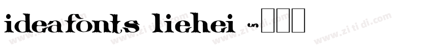 ideafonts liehei85字体转换